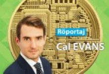 İngiltere Merkez Bankası’na Blockchain ve Kripto Paralar ile İlgili Danışmanlık Veren Cal Evans, Koin Bülteni’ne Konuştu!
