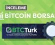 Bitcoin Borsası İncelemesi: BtcTurk